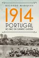 Capa 1914 Portugal no ano da Grande Guerra.jpg